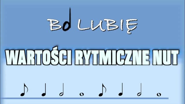 Ile trwają nuty? Poznaj długość nut w muzyce i ich znaczenie